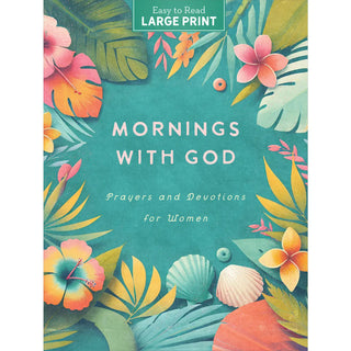 Mornings with God Devotional Large Print-Devotionals-Barbour-Motis & Co Boutique, Women's Fashion Boutique in Carthage, Missouri