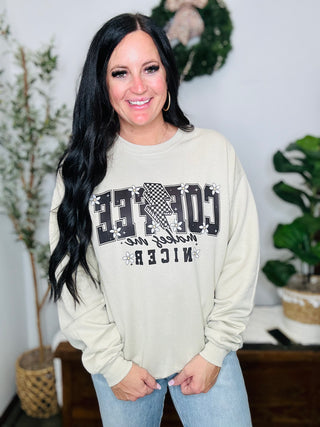 Coffee Makes Me Nicer Graphic Sweatshirt-Pullovers-Motis & CO-Motis & Co Boutique, Women's Fashion Boutique in Carthage, Missouri