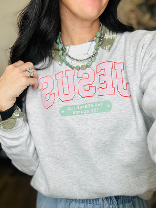 Jesus Reason for the Season Sweatshirt-graphic Sweatshirt-La Mousey-Motis & Co Boutique, Women's Fashion Boutique in Carthage, Missouri