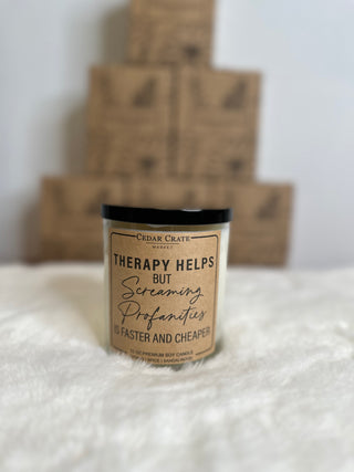 Therapy Helps But Screaming Profanities Is Faster Candle-Candles-Cedar Crate-Motis & Co Boutique, Women's Fashion Boutique in Carthage, Missouri