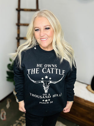 He Owns The Cattle Sweatshirt-Pullovers-Motis & CO-Motis & Co Boutique, Women's Fashion Boutique in Carthage, Missouri